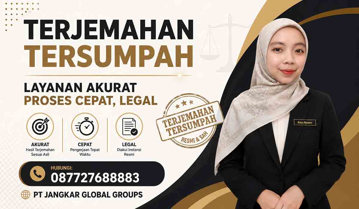 Terjemahan Tersumpah Layanan Akurat Proses Cepat, Legal