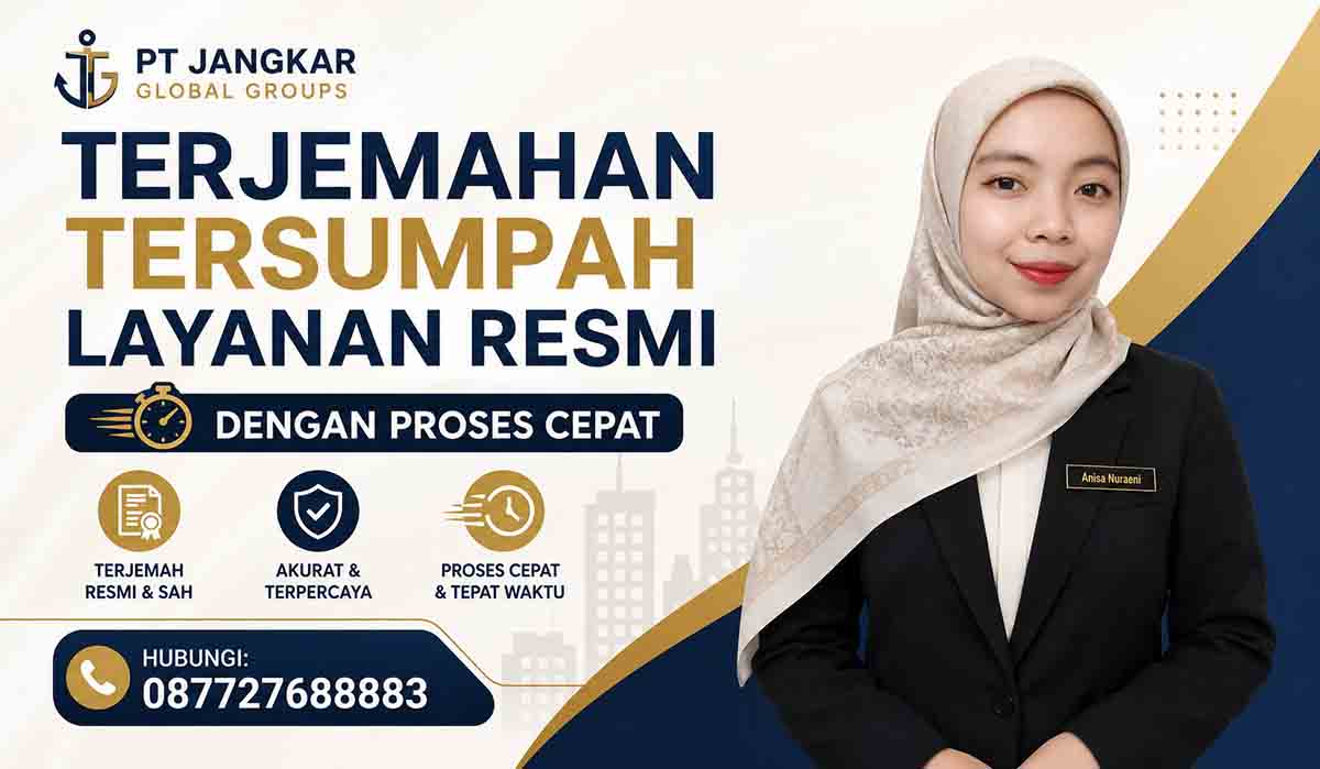 Terjemahan Tersumpah Layanan Resmi dengan Proses Cepat