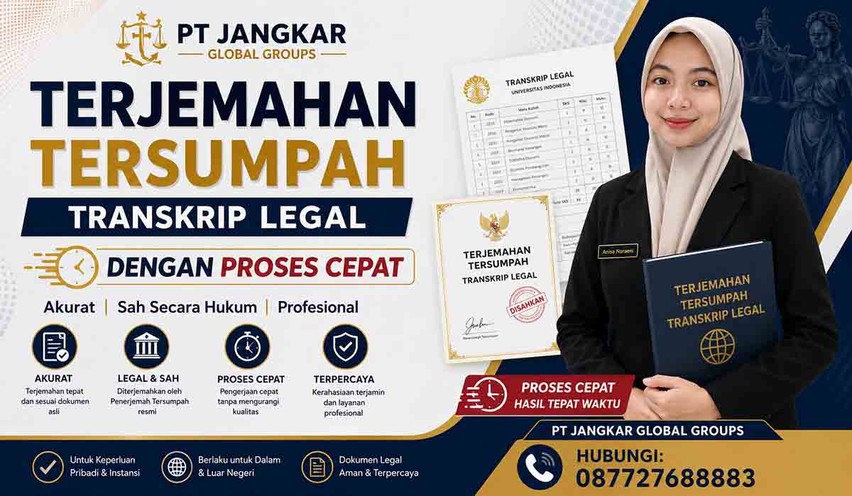 Terjemahan Tersumpah Transkrip Legal dengan Proses Cepat