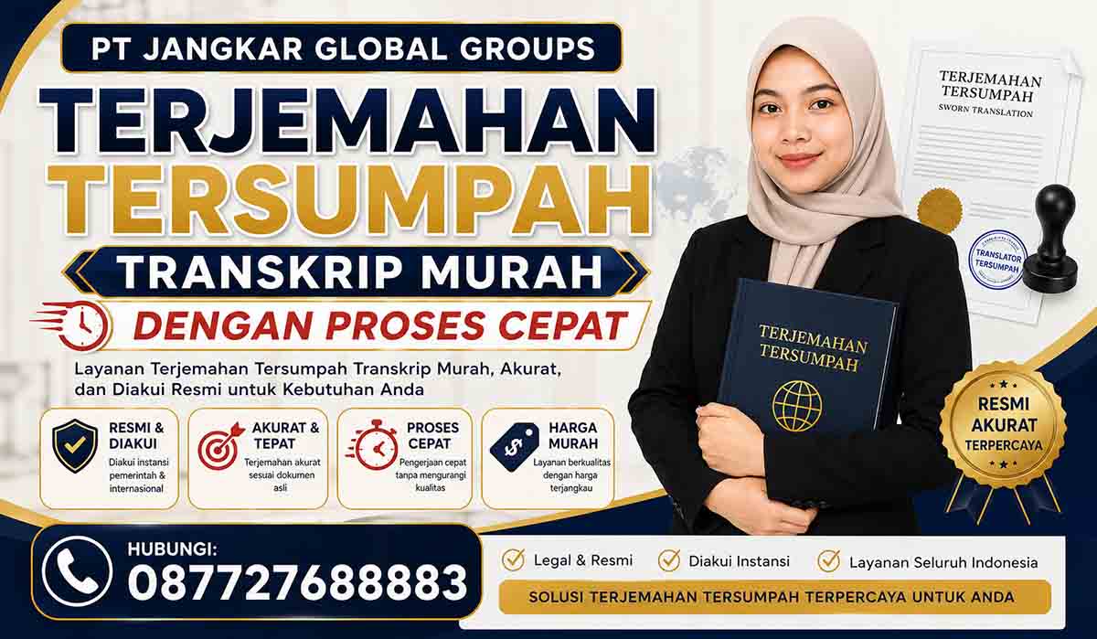 Terjemahan Tersumpah Transkrip Murah dengan Proses Cepat