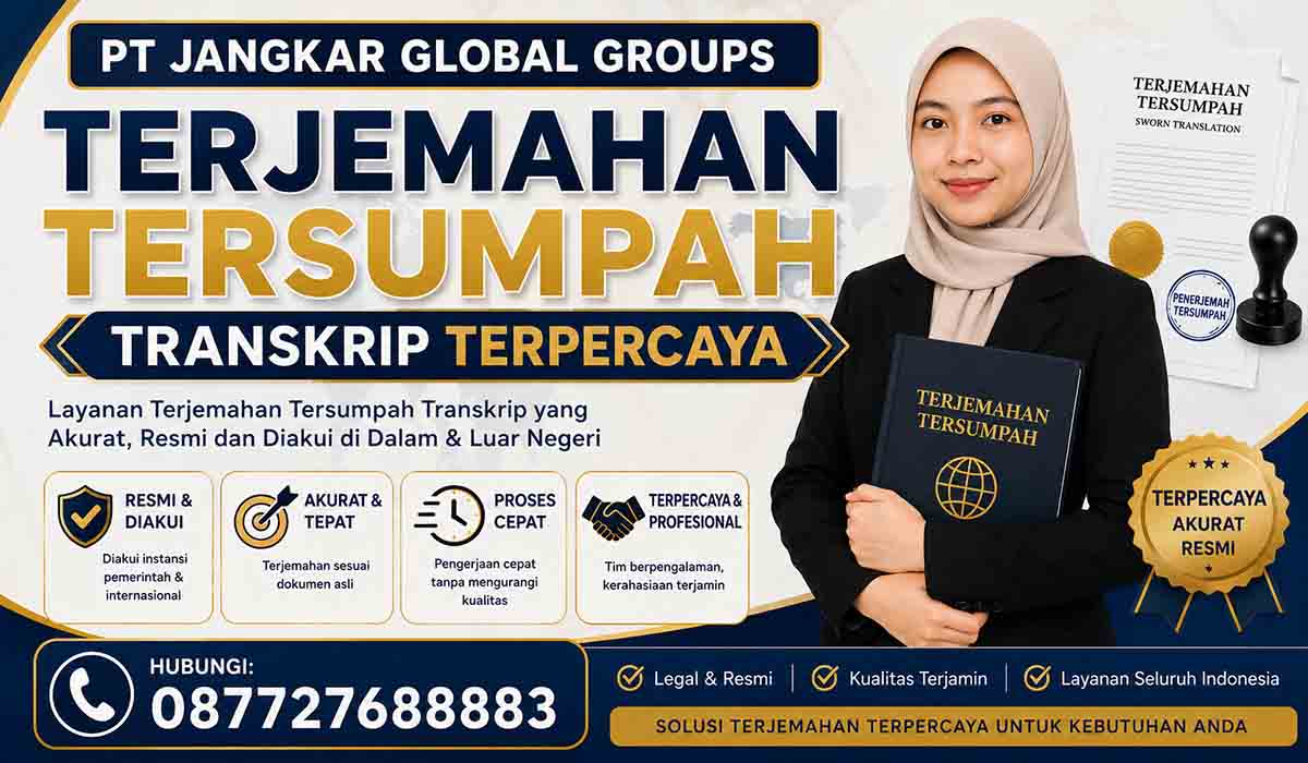 Terjemahan Tersumpah Transkrip Terpercaya
