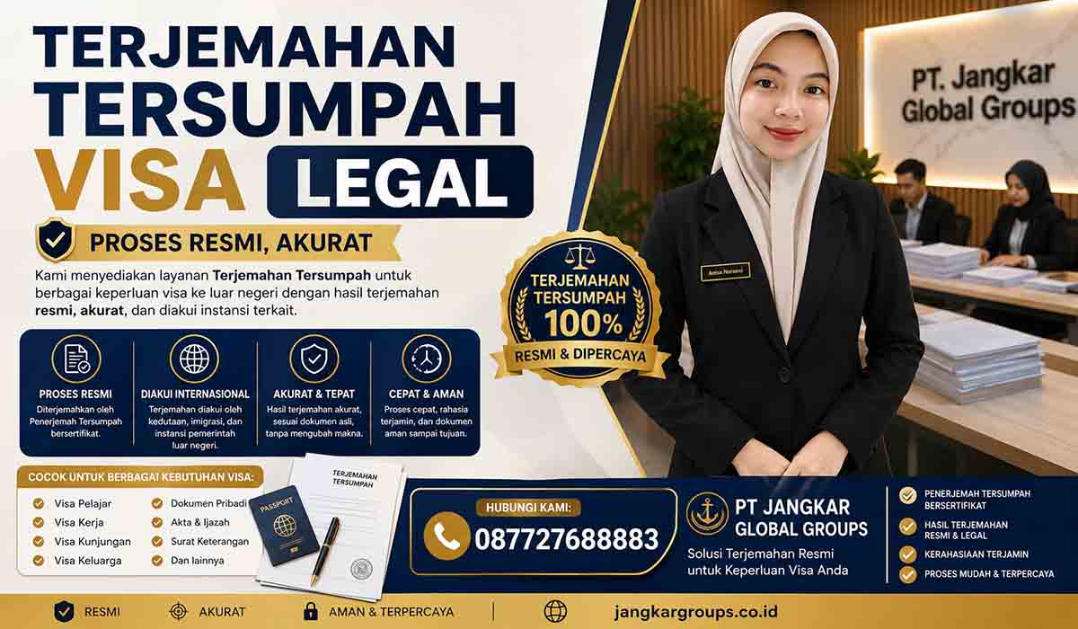 Terjemahan Tersumpah Visa Legal Proses Resmi, Akurat