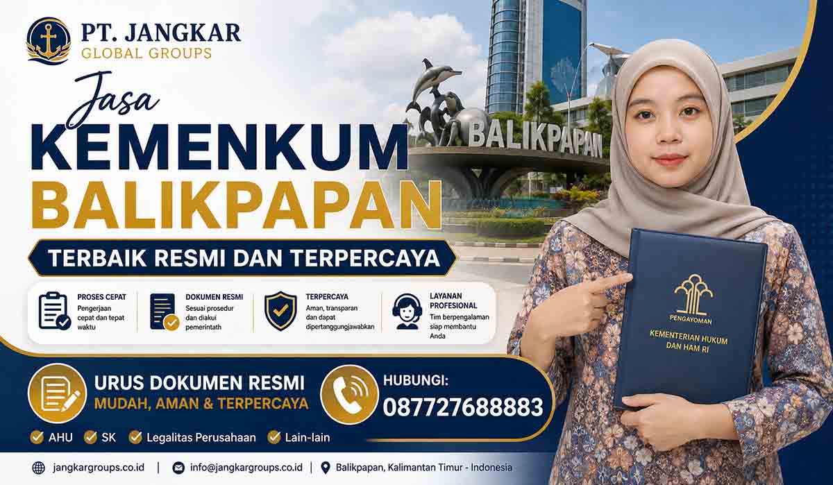 Jasa Kemenkum Balikpapan Terbaik Resmi dan Terpercaya