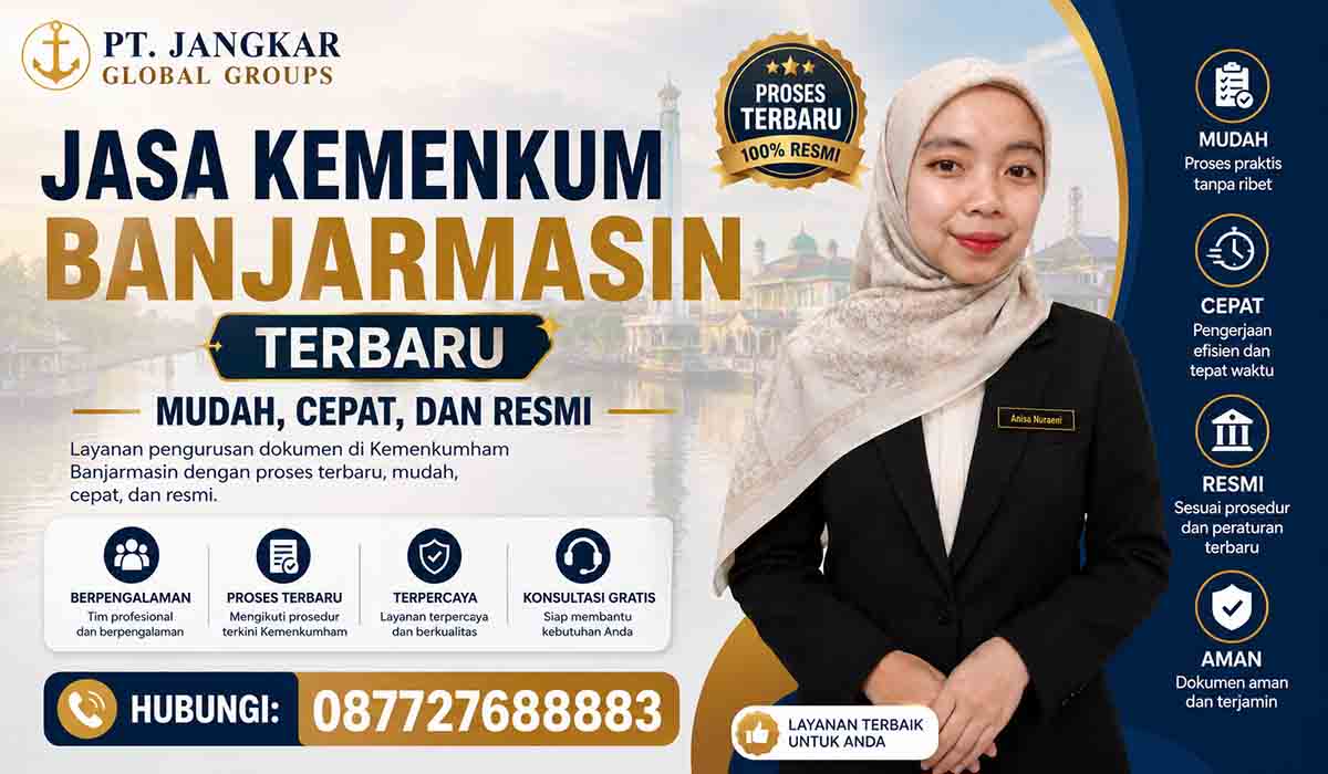 Jasa Kemenkum Banjarmasin Terbaru Mudah, Cepat, dan Resmi