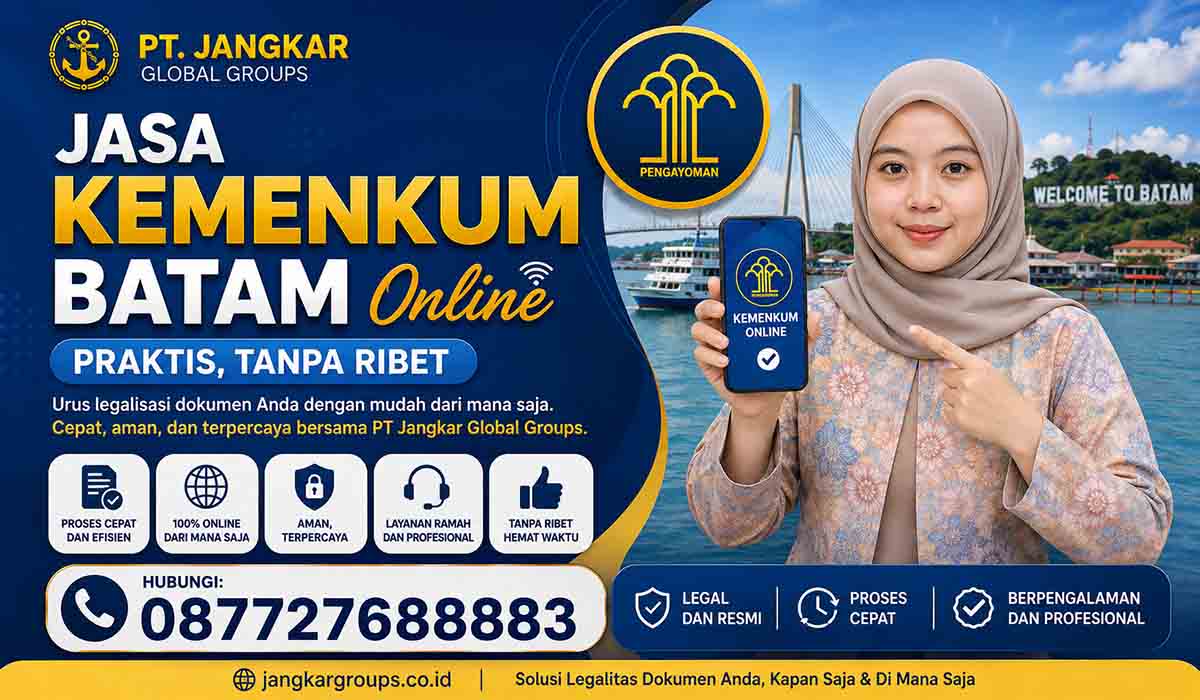 Jasa Kemenkum Batam Online Praktis Tanpa Ribet