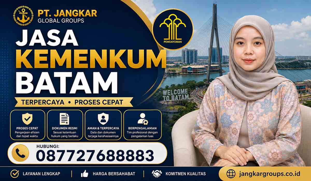 Jasa Kemenkum Batam Terpercaya Proses Cepat