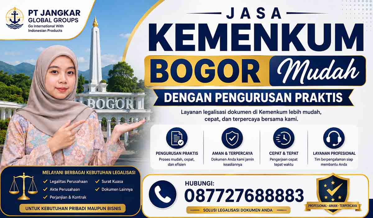 Jasa Kemenkum Bogor Mudah dengan Pengurusan Praktis