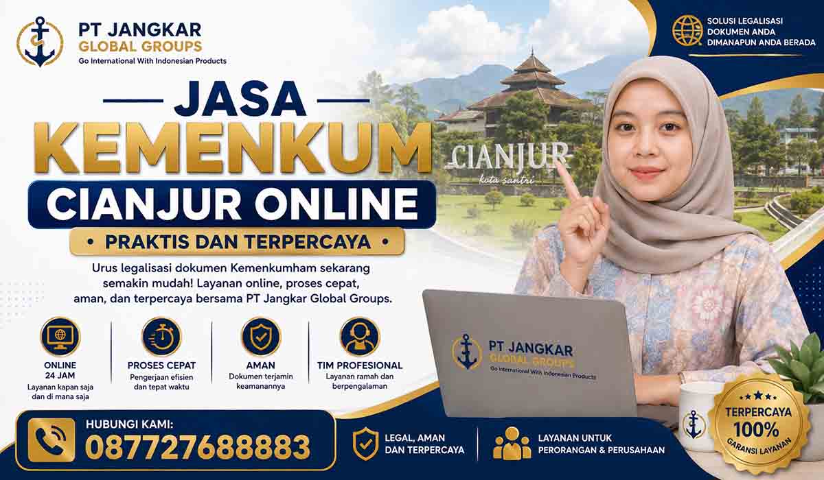 Jasa Kemenkum Cianjur Online Praktis dan Terpercaya