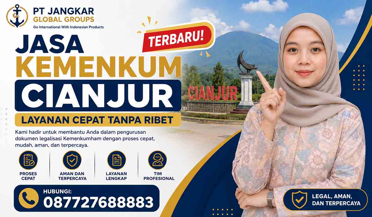 Jasa Kemenkum Cianjur Terbaru, Layanan Cepat Tanpa Ribet