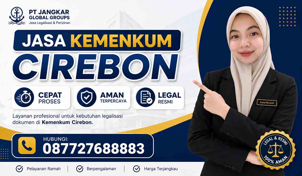 Jasa Kemenkum Cirebon Cepat Proses Aman
