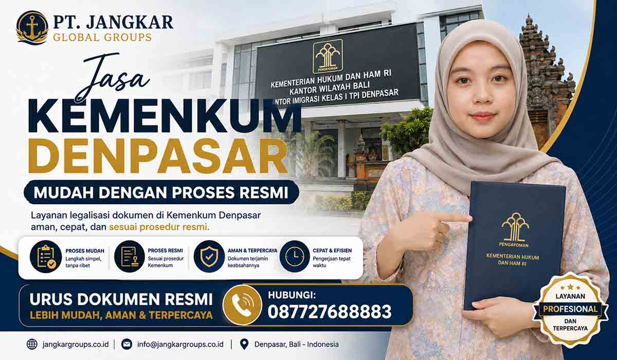 Jasa Kemenkum Denpasar Mudah dengan Proses Resmi