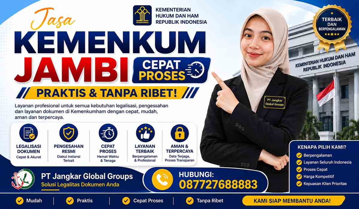Jasa Kemenkum Jambi Cepat Proses Praktis