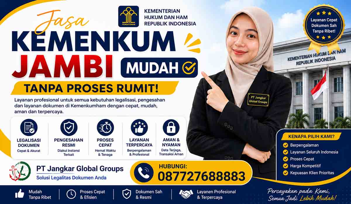 Jasa Kemenkum Jambi Mudah Tanpa Proses Rumit