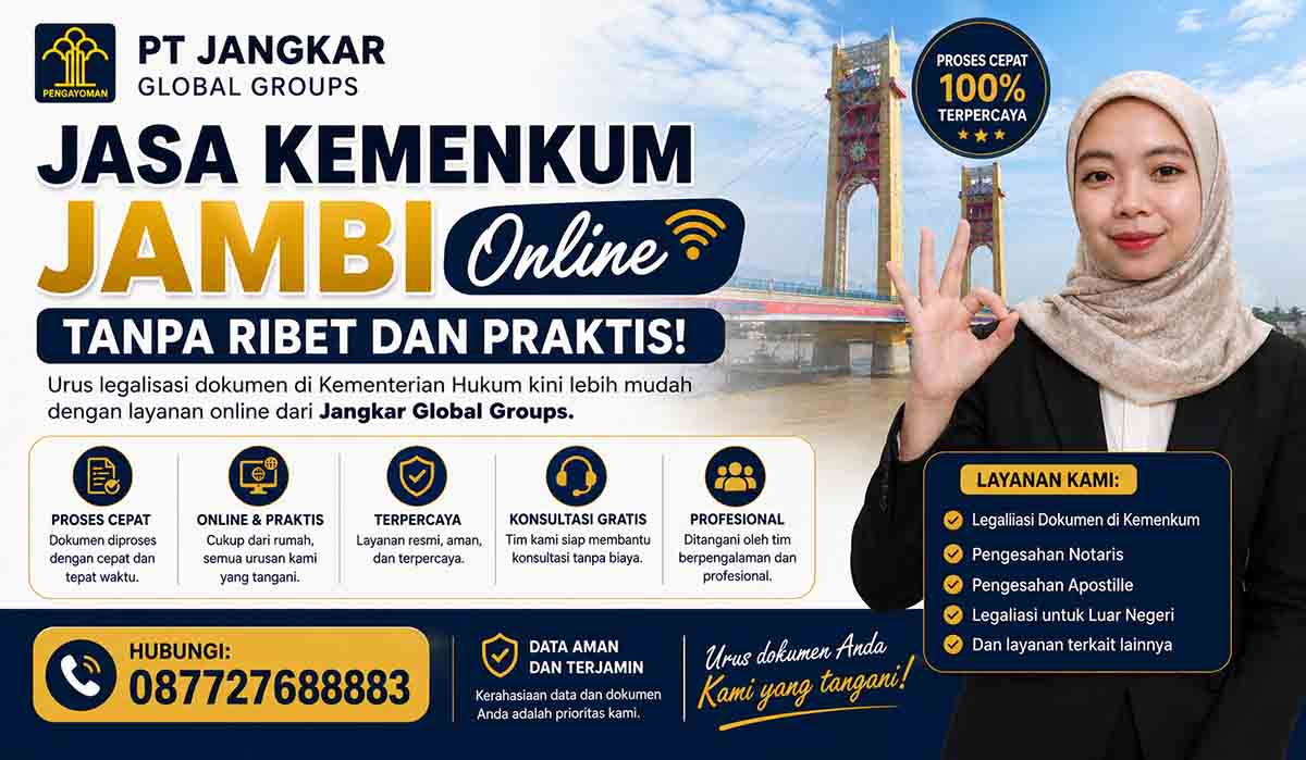 Jasa Kemenkum Jambi Online Tanpa Ribet dan Praktis
