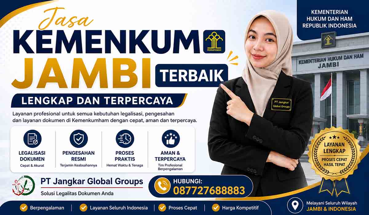 Jasa Kemenkum Jambi Terbaik Lengkap dan Terpercaya