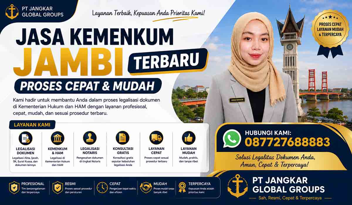 Jasa Kemenkum Jambi Terbaru Proses Cepat dan Mudah