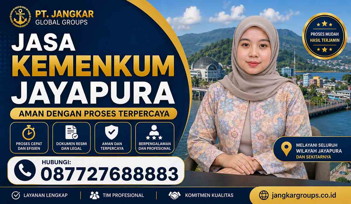 Jasa Kemenkum Jayapura Aman dengan Proses Terpercaya
