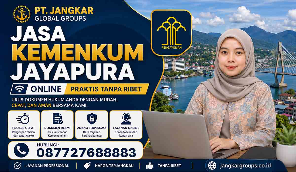 Jasa Kemenkum Jayapura Online Praktis Tanpa Ribet