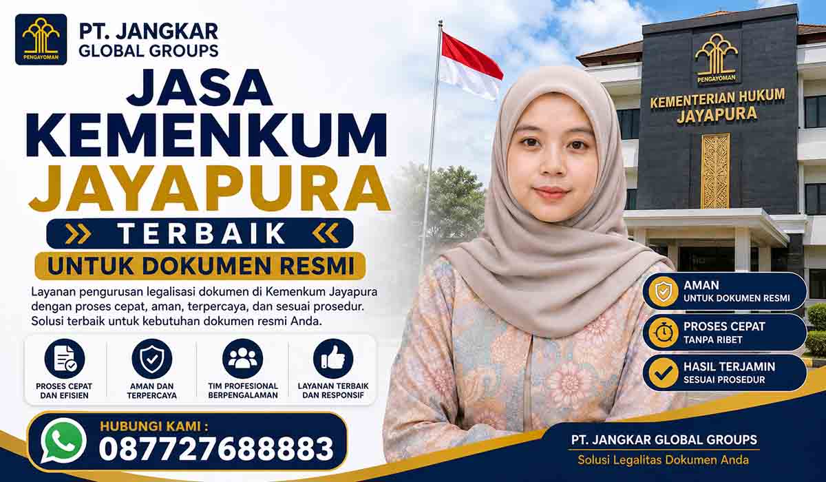 Jasa Kemenkum Jayapura Terbaik untuk Dokumen Resmi