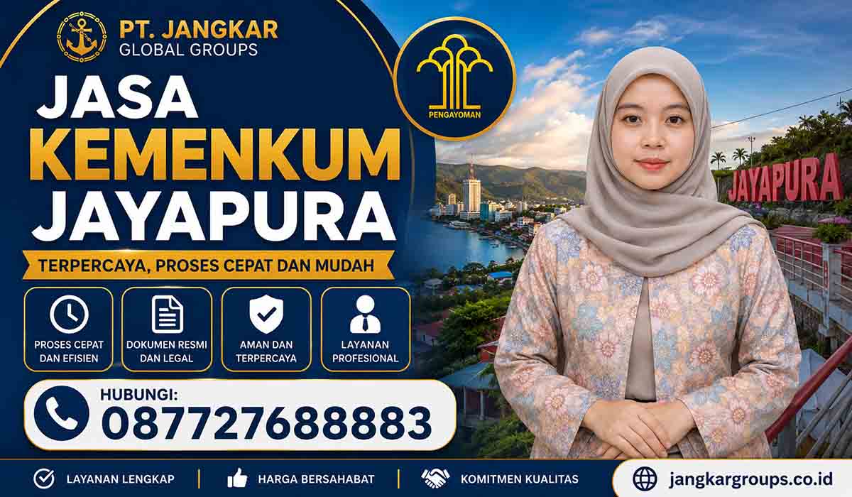 Jasa Kemenkum Jayapura Terpercaya Proses Cepat dan Mudah