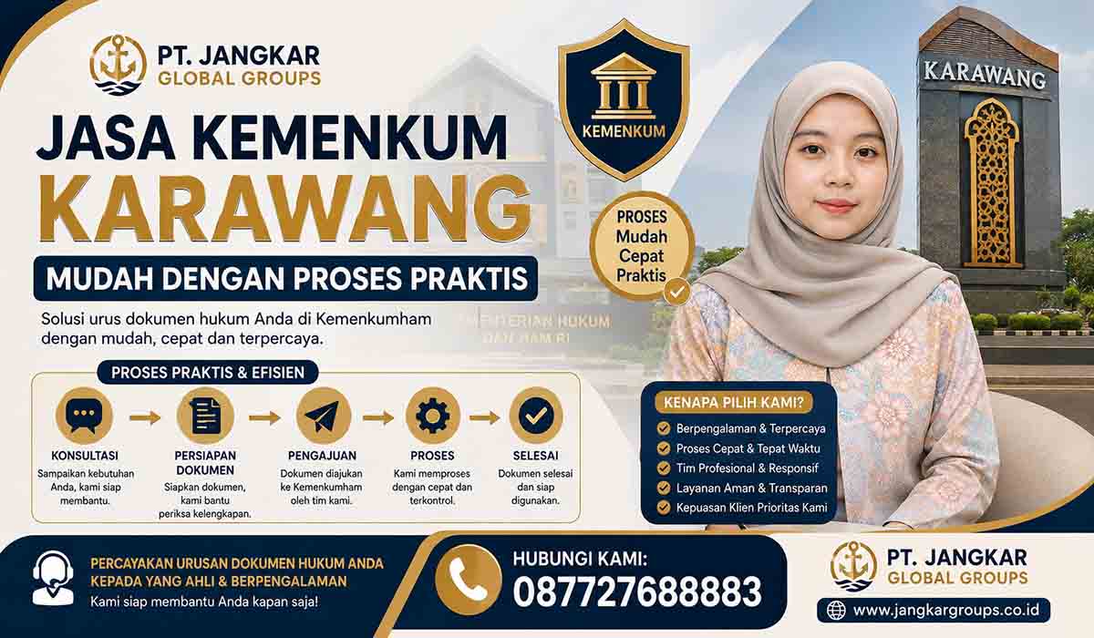 Jasa Kemenkum Karawang Mudah dengan Proses Praktis