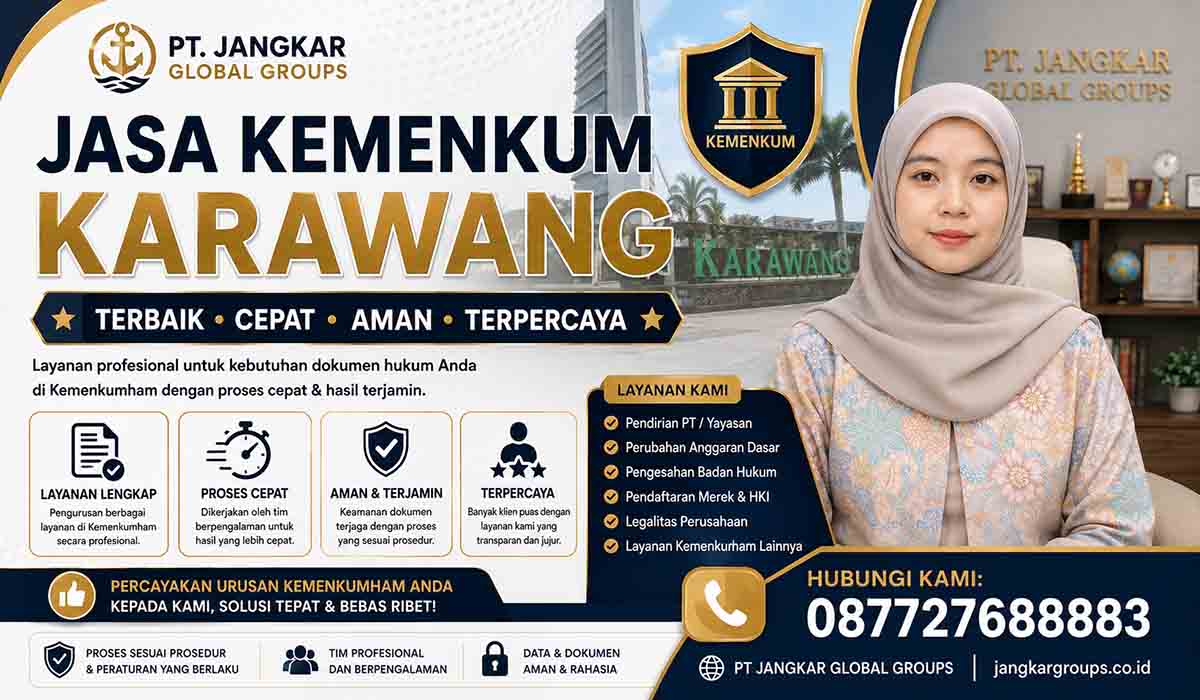 Jasa Kemenkum Karawang Terbaik Cepat, Aman, Terpercaya