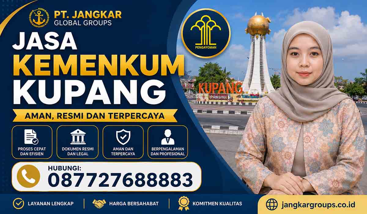 Jasa Kemenkum Kupang Aman, Resmi dan Terpercaya