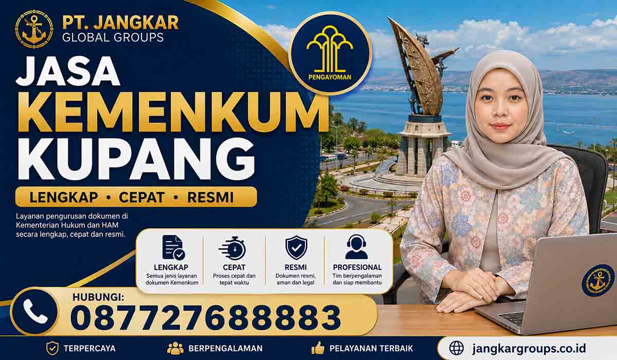Jasa Kemenkum Kupang Lengkap Cepat, Resmi