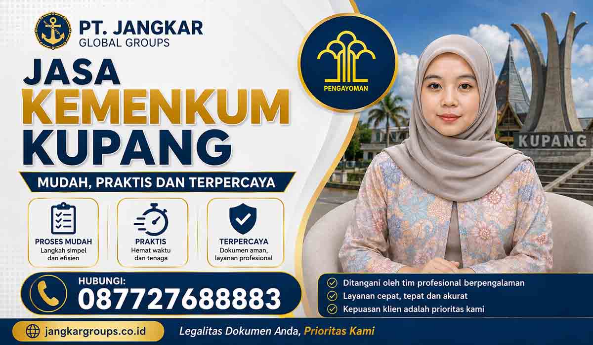 Jasa Kemenkum Kupang Mudah, Praktis dan Terpercaya
