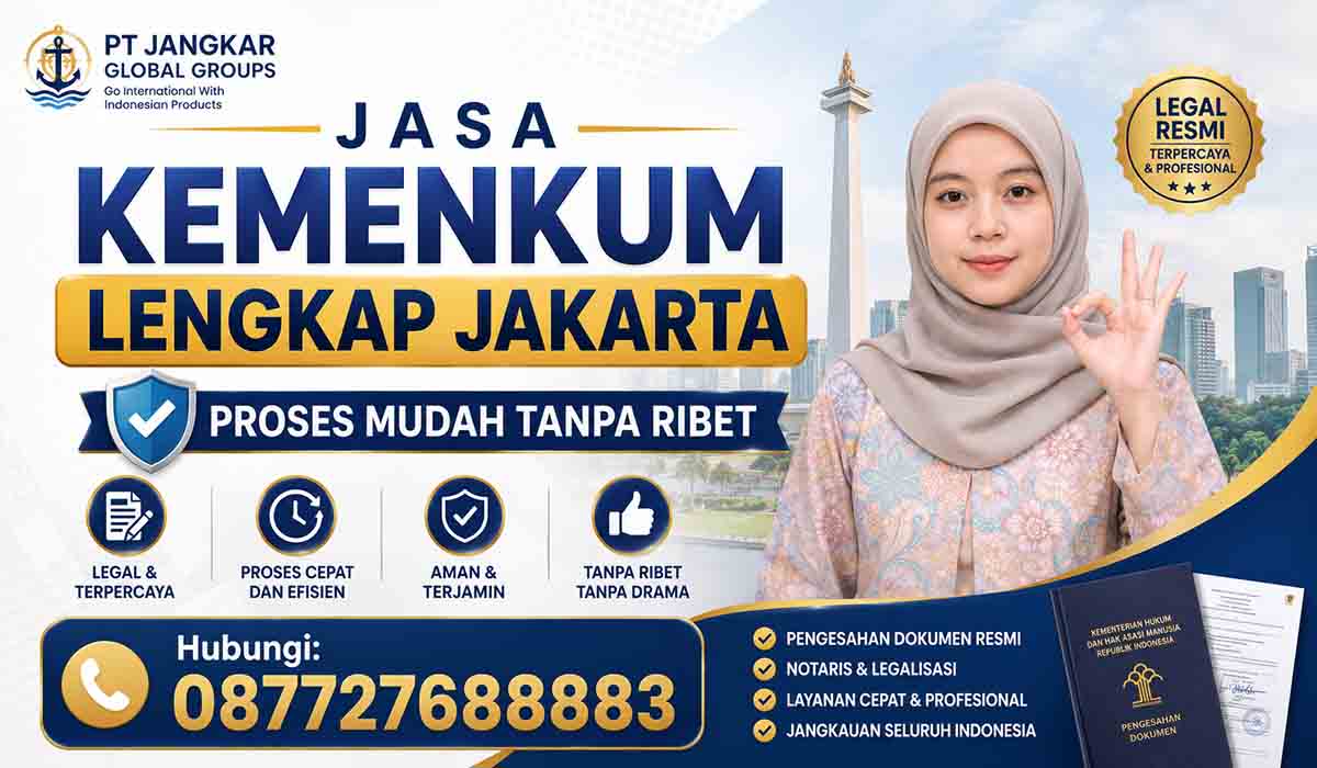 Jasa Kemenkum Lengkap Jakarta Proses Mudah Tanpa Ribet