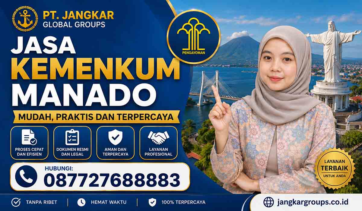 Jasa Kemenkum Manado Mudah, Praktis dan Terpercaya