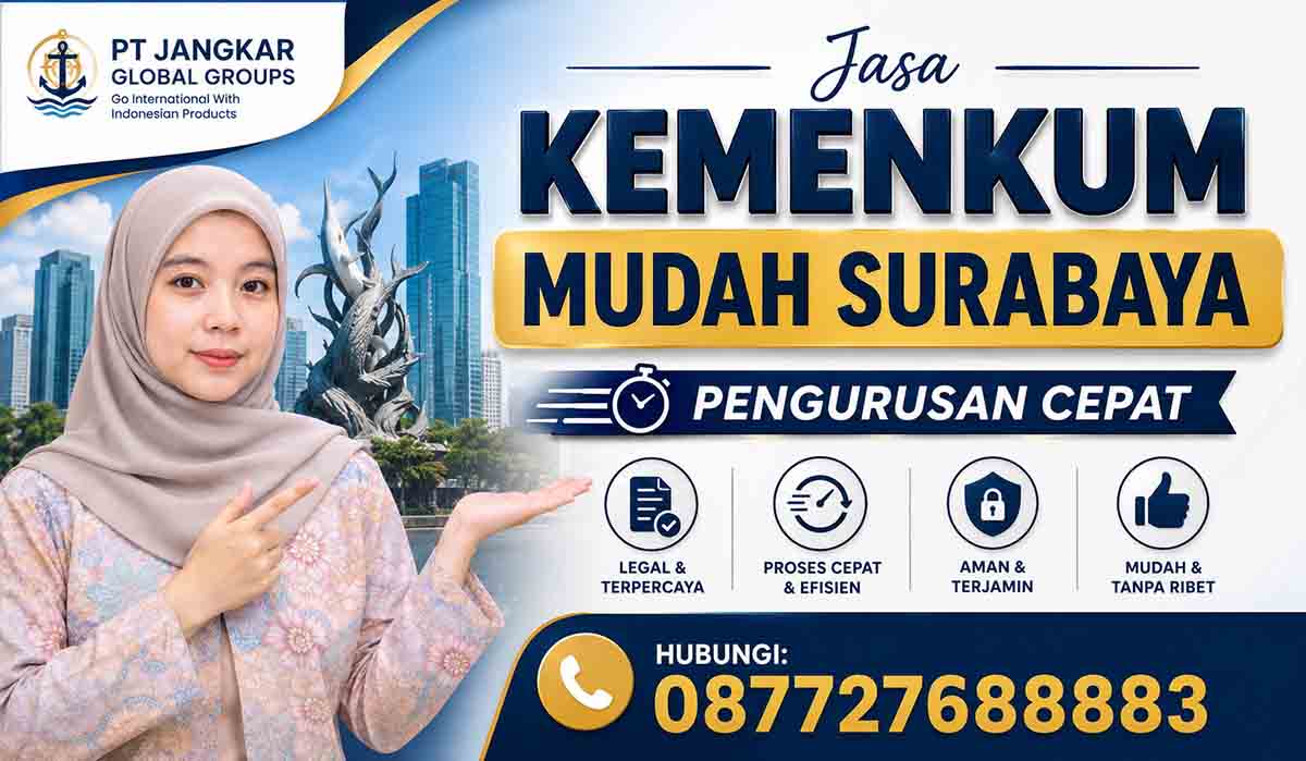 Jasa Kemenkum Mudah Surabaya Pengurusan Cepat