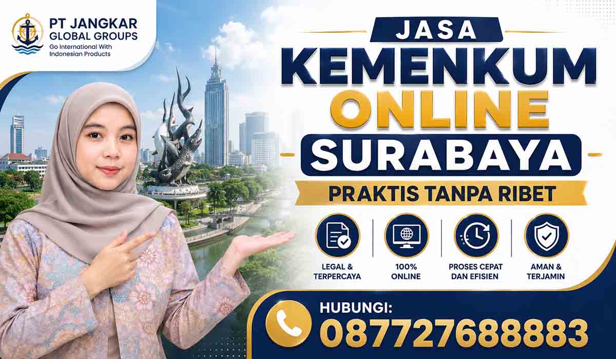 Jasa Kemenkum Online Surabaya Praktis Tanpa Ribet