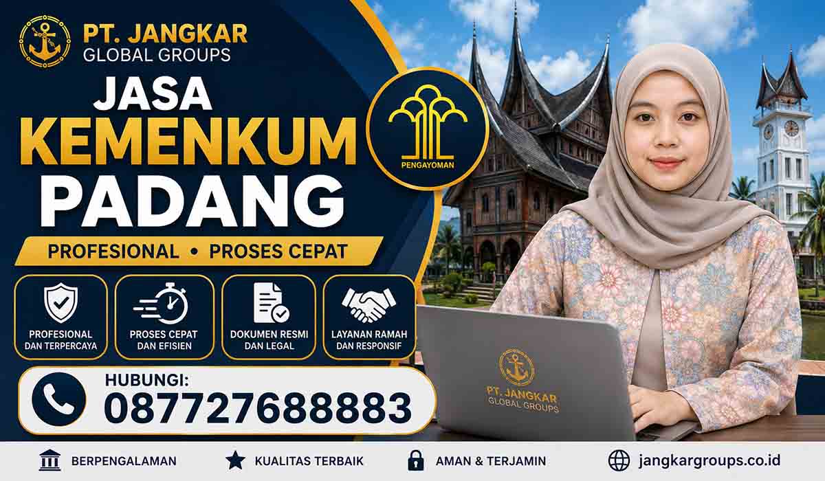 Jasa Kemenkum Padang Profesional Proses Cepat