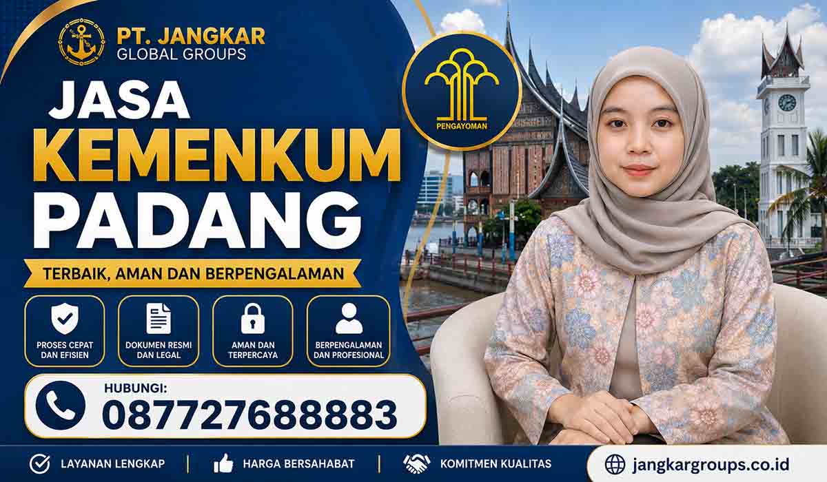 Jasa Kemenkum Padang Terbaik Aman dan Berpengalaman