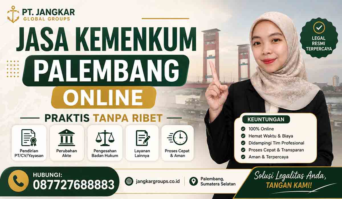 Jasa Kemenkum Palembang Online Praktis Tanpa Ribet