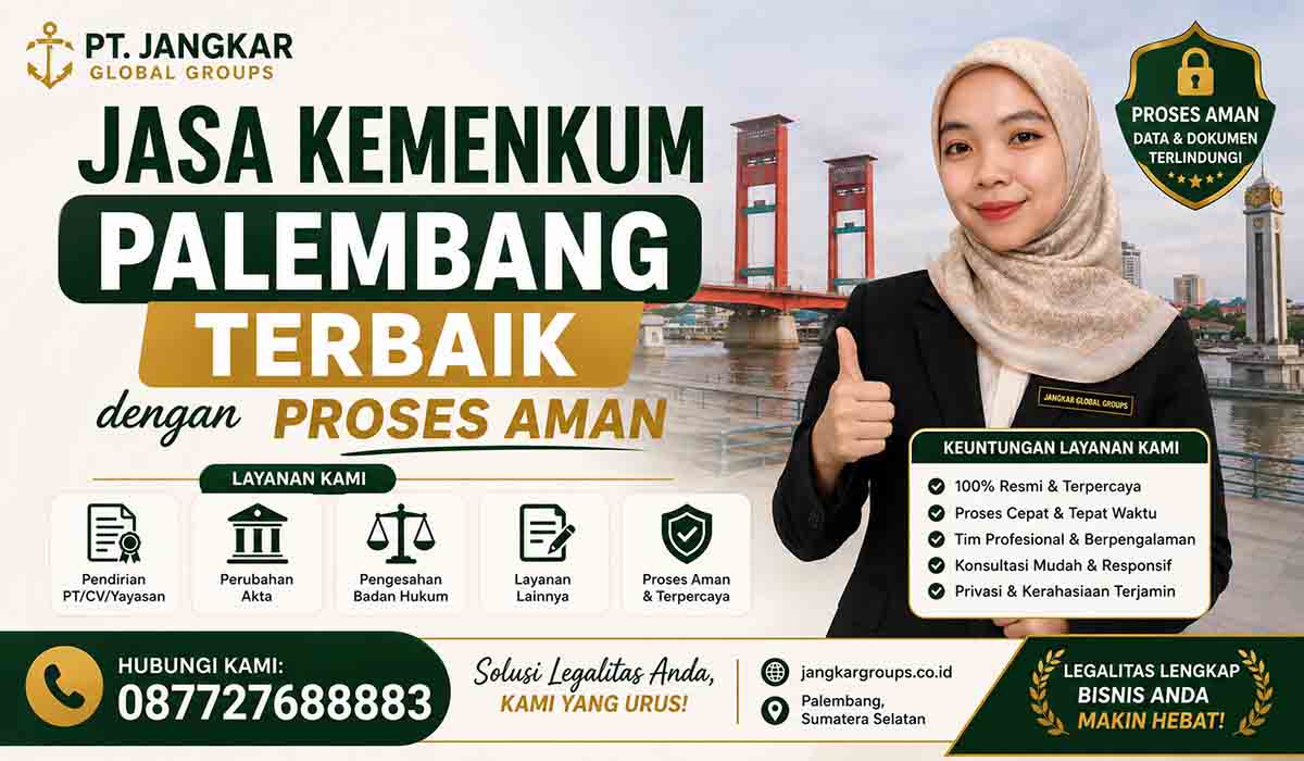 Jasa Kemenkum Palembang Terbaik dengan Proses Aman