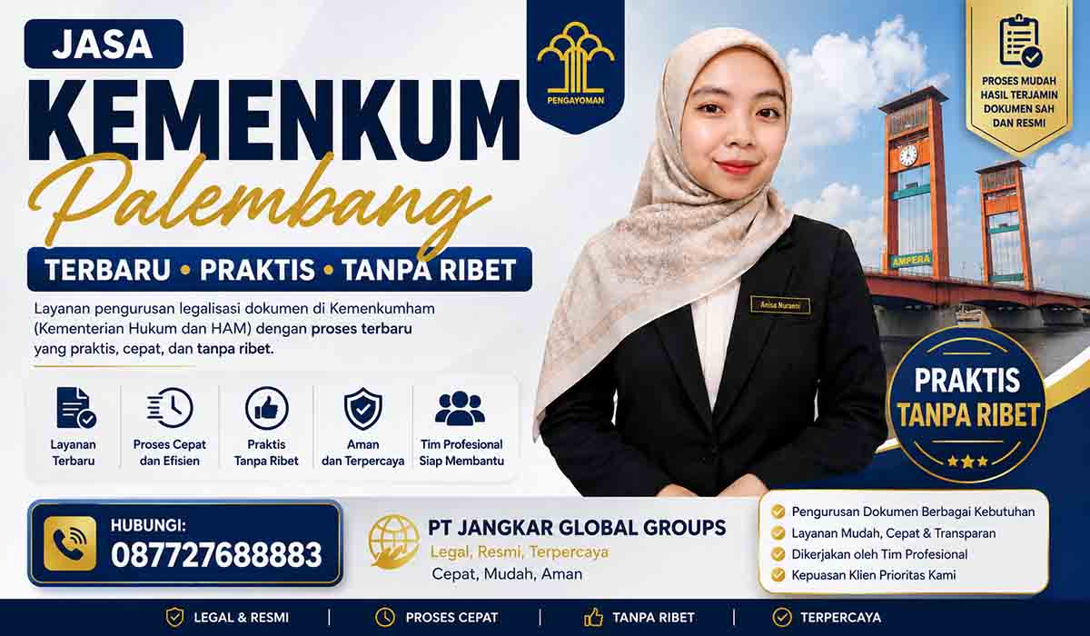 Jasa Kemenkum Palembang Terbaru Praktis Tanpa Ribet