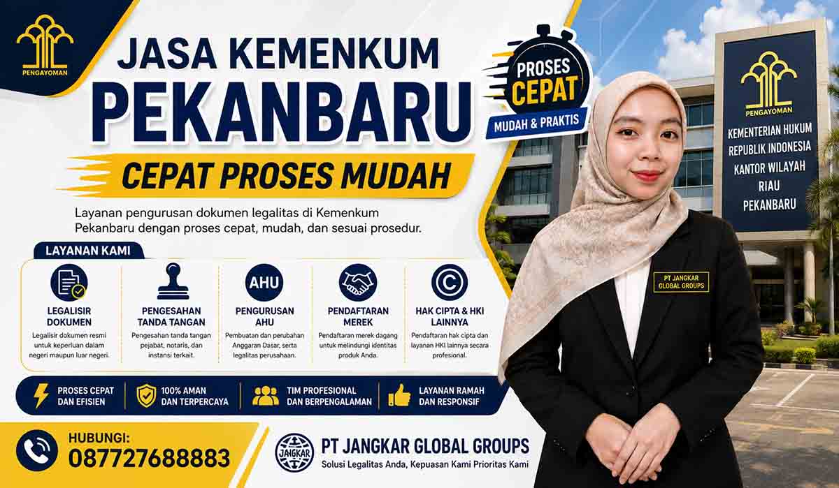 Jasa Kemenkum Pekanbaru Cepat Proses Mudah
