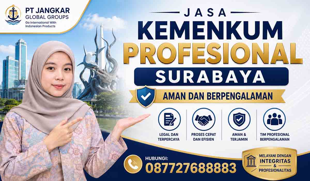 Jasa Kemenkum Profesional Surabaya Aman dan Berpengalaman