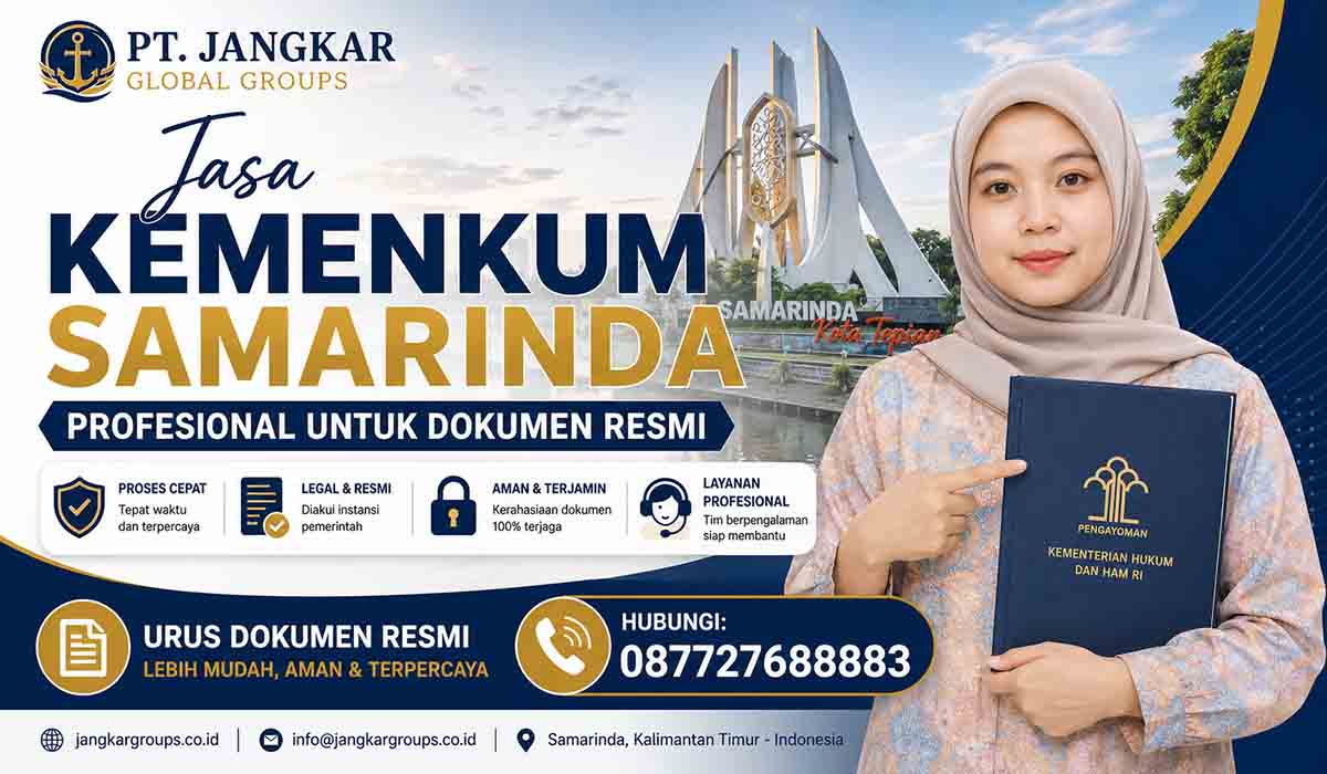 Jasa Kemenkum Samarinda Profesional untuk Dokumen Resmi