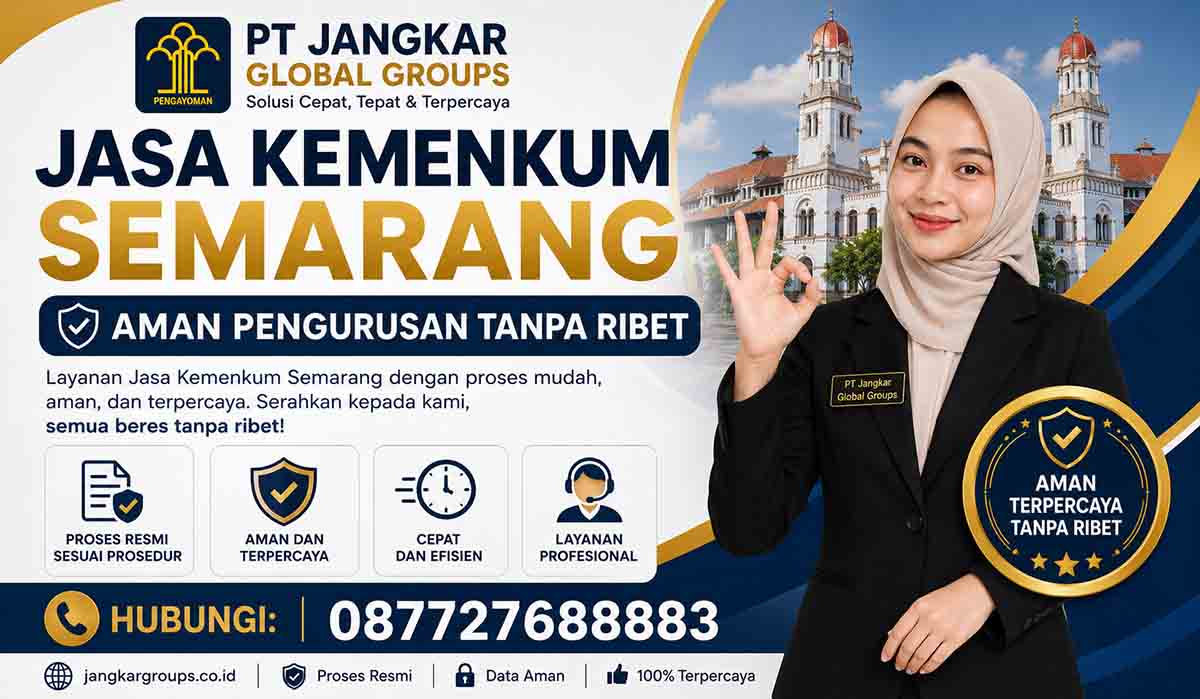 Jasa Kemenkum Semarang Aman Pengurusan Tanpa Ribet