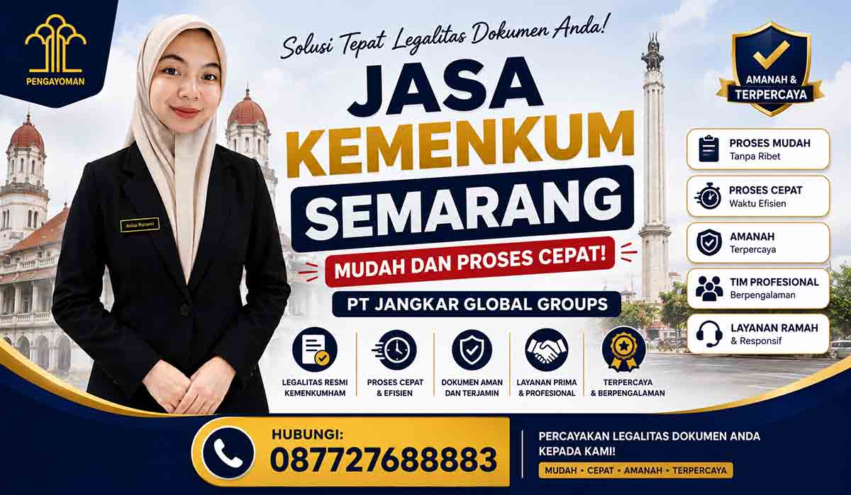 Jasa Kemenkum Semarang Mudah dan Proses Cepat