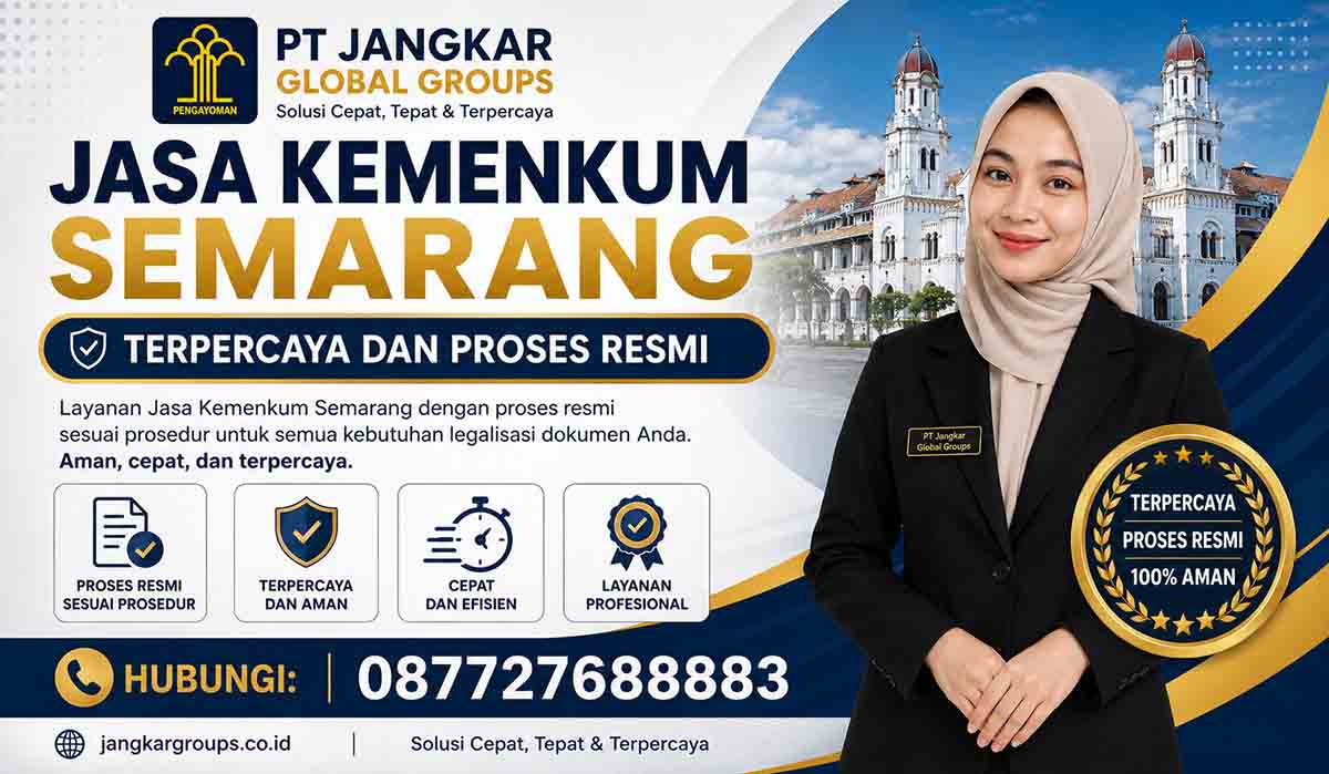 Jasa Kemenkum Semarang Terpercaya dan Proses Resmi