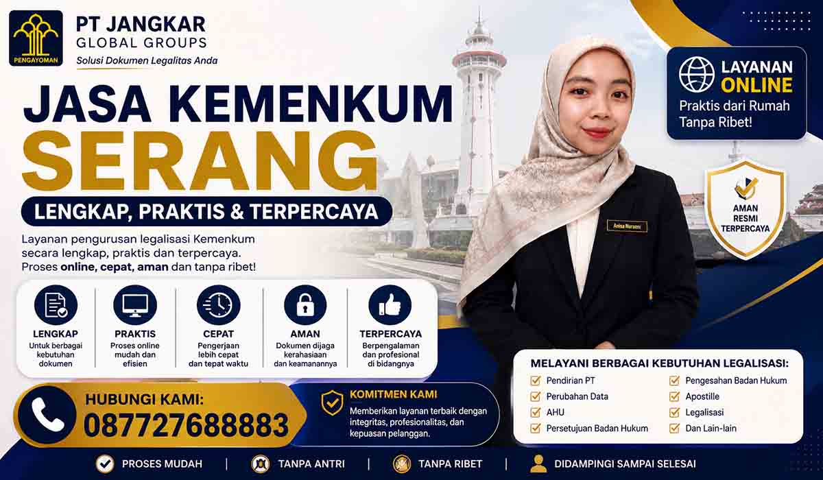 Jasa Kemenkum Serang Lengkap Praktis dan Terpercaya