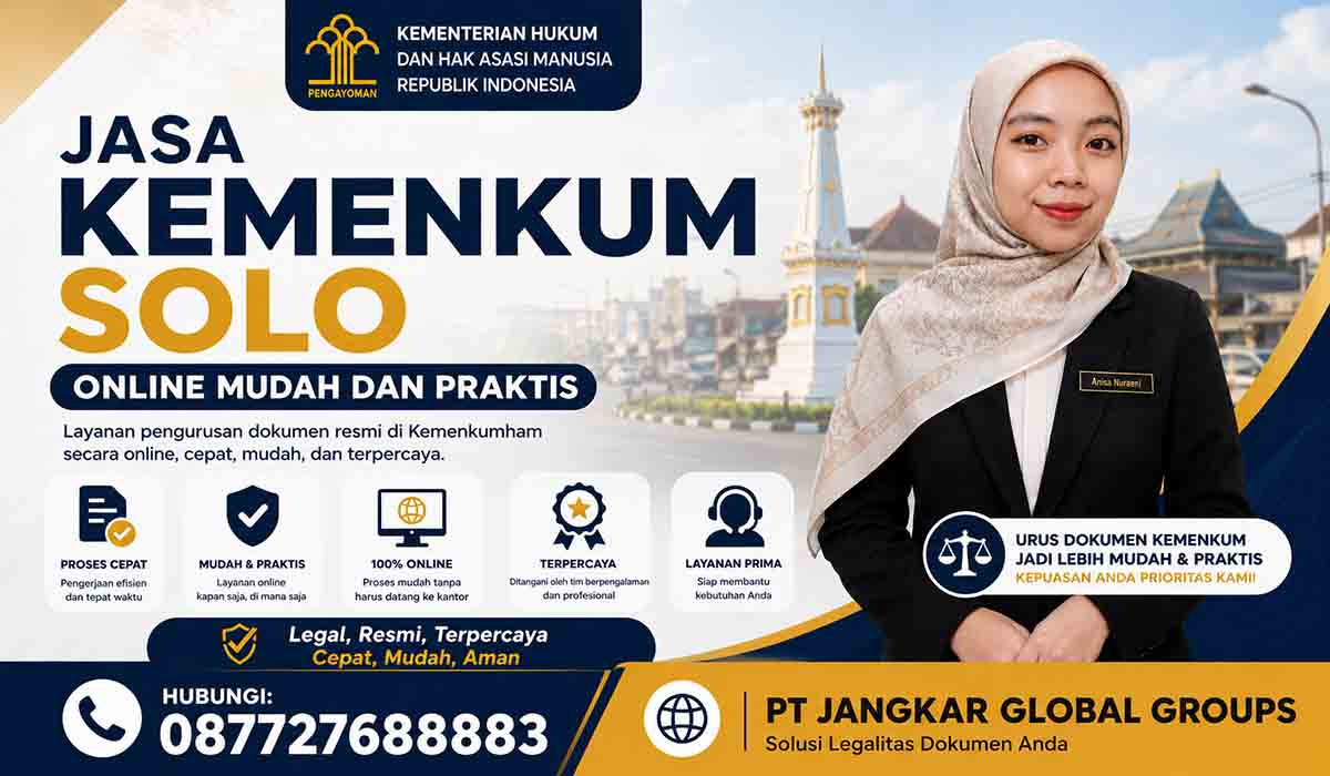 Jasa Kemenkum Solo Online Mudah dan Praktis