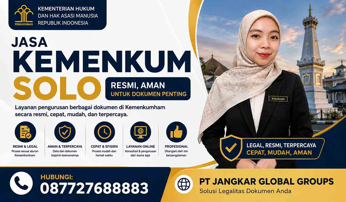 Jasa Kemenkum Solo Resmi Aman untuk Dokumen Penting