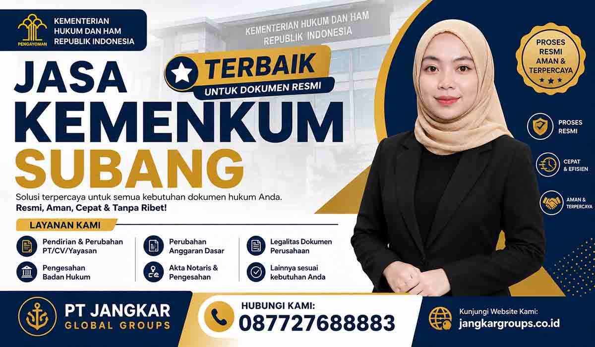 Jasa Kemenkum Subang Terbaik untuk Dokumen Resmi
