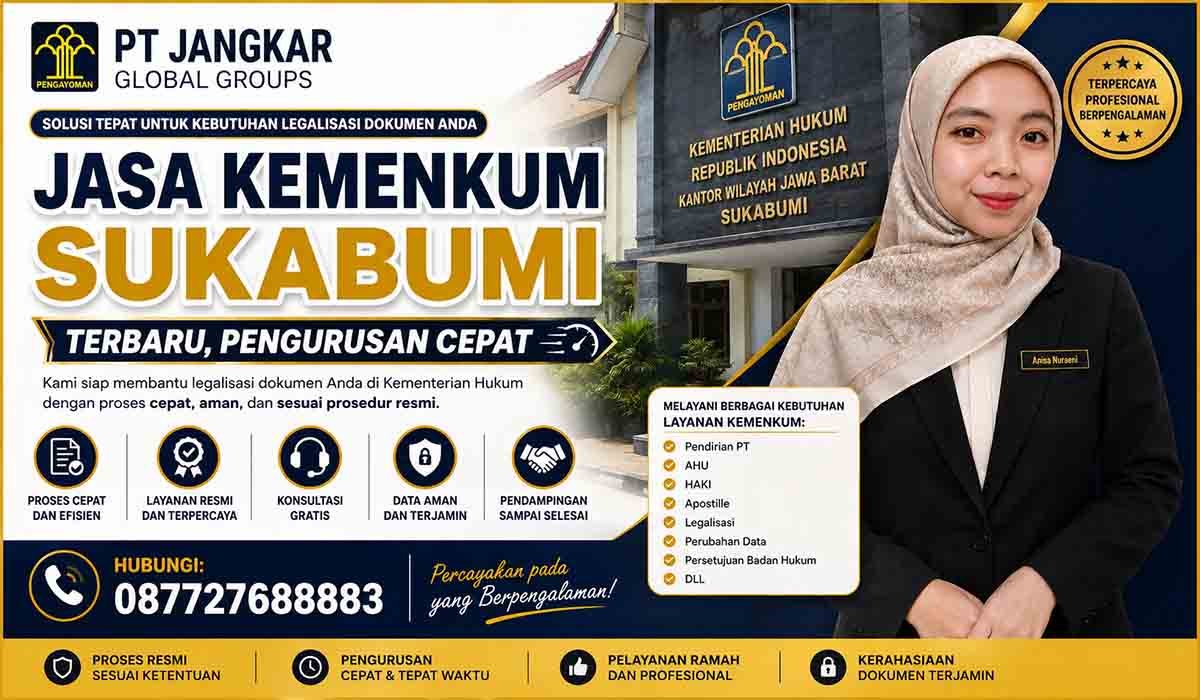 Jasa Kemenkum Sukabumi Terbaru, Pengurusan Cepat
