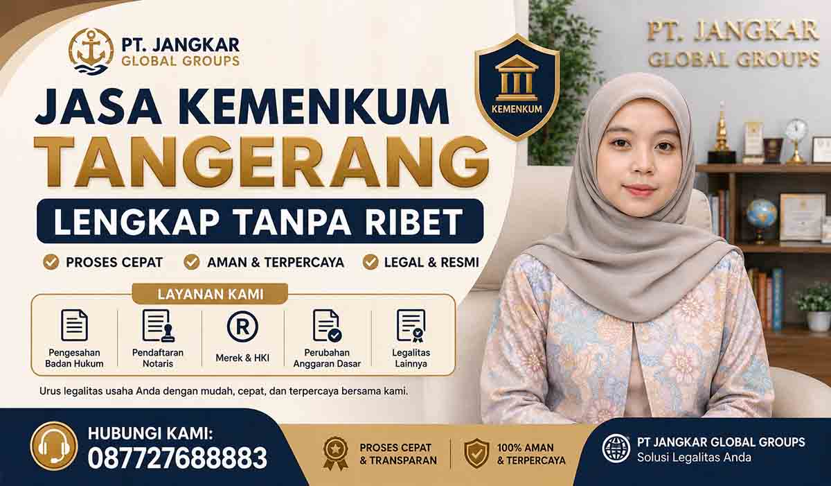Jasa Kemenkum Tangerang Lengkap Tanpa Ribet